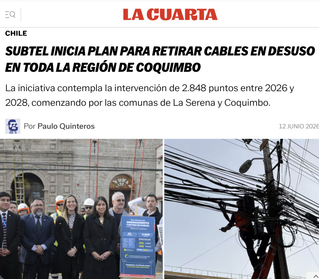 La Cuarta: IDICAM destaca inicio del Plan de Ordenamiento y Retiro de Cables en la Región de Coquimbo